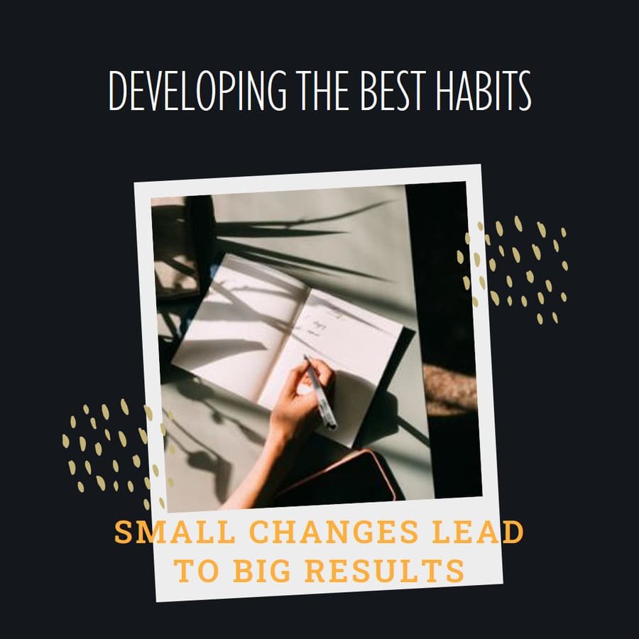 The Best Habits to Have