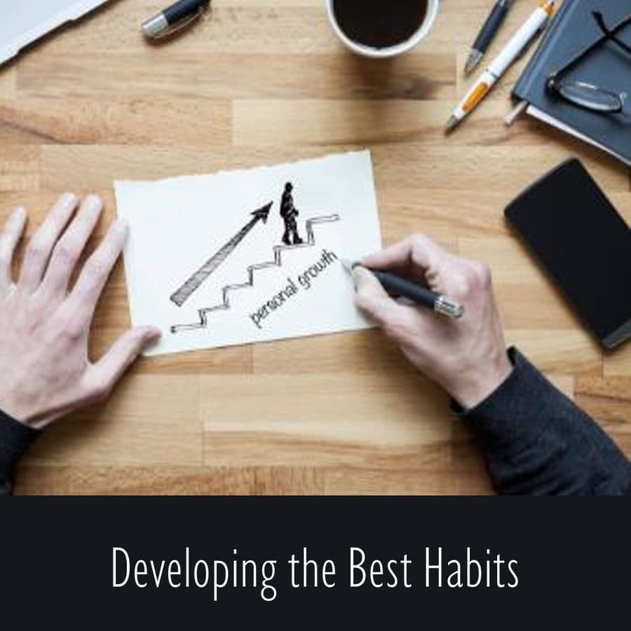 The Best Habits to Have