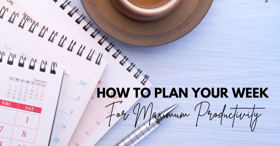 How to Plan Your Week