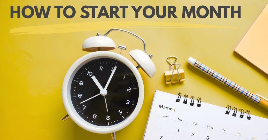 How to start your month